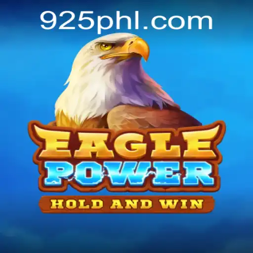 Experience the Thrills of EaglePower at PH925.COM
